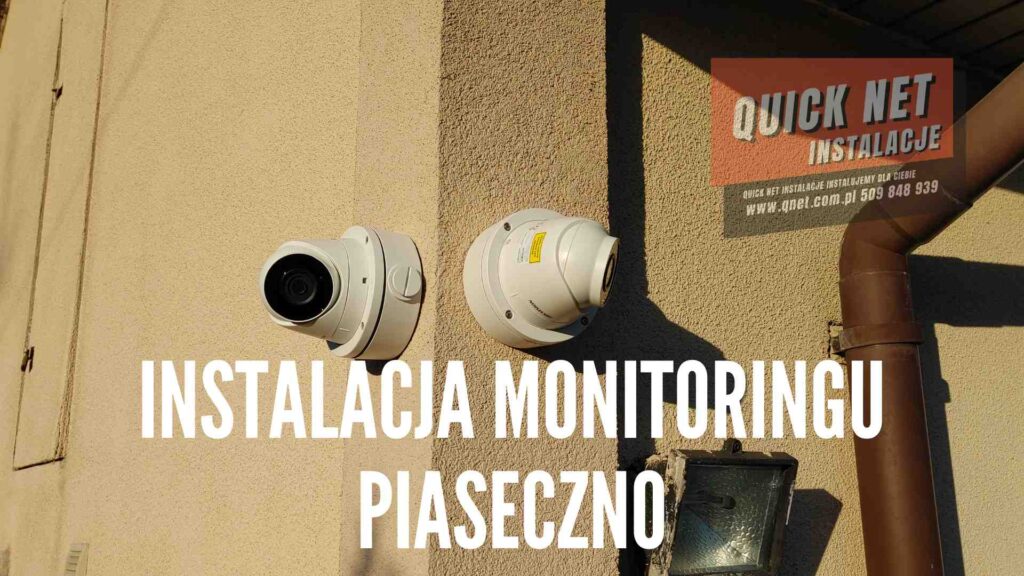 montaż kamer Instalacja monitoringu Piaseczno