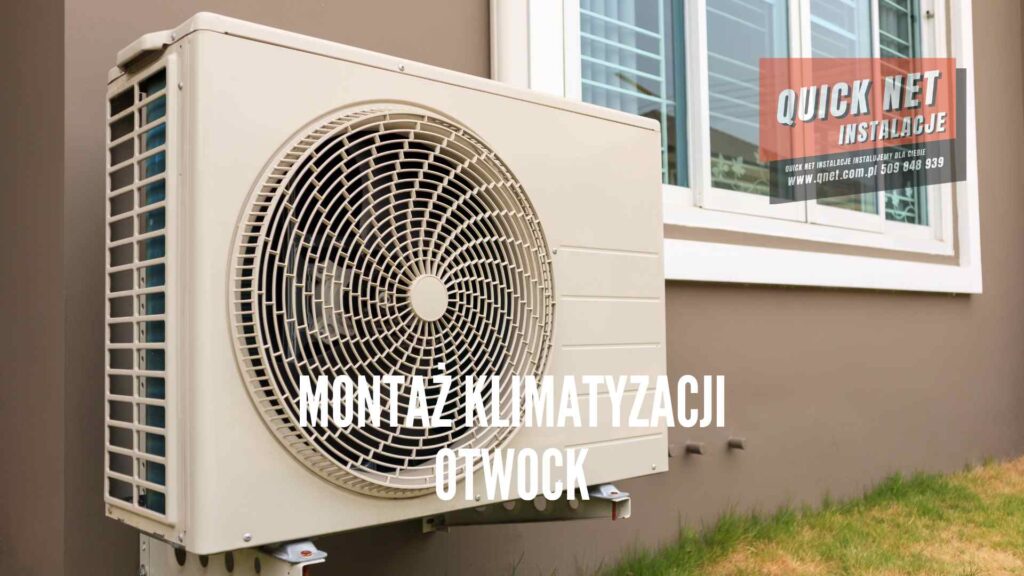 montaż klimatyzacji Otwock, klimatyzatory instalacja