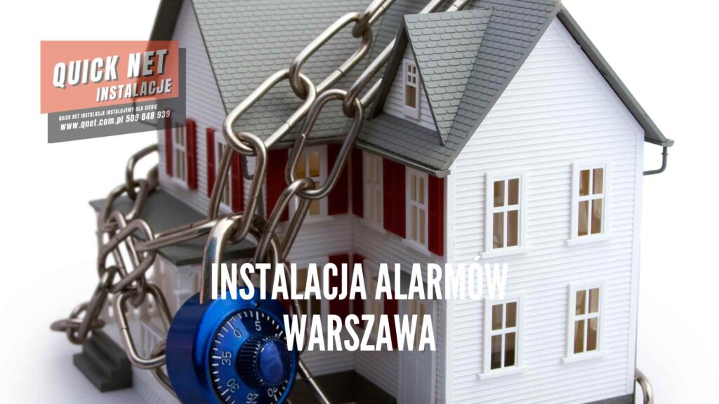 Instalacja alarmów Warszawa