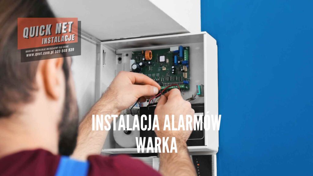 instalacja alarmów Warka, alarmy Warka, montaż alarmów Warka