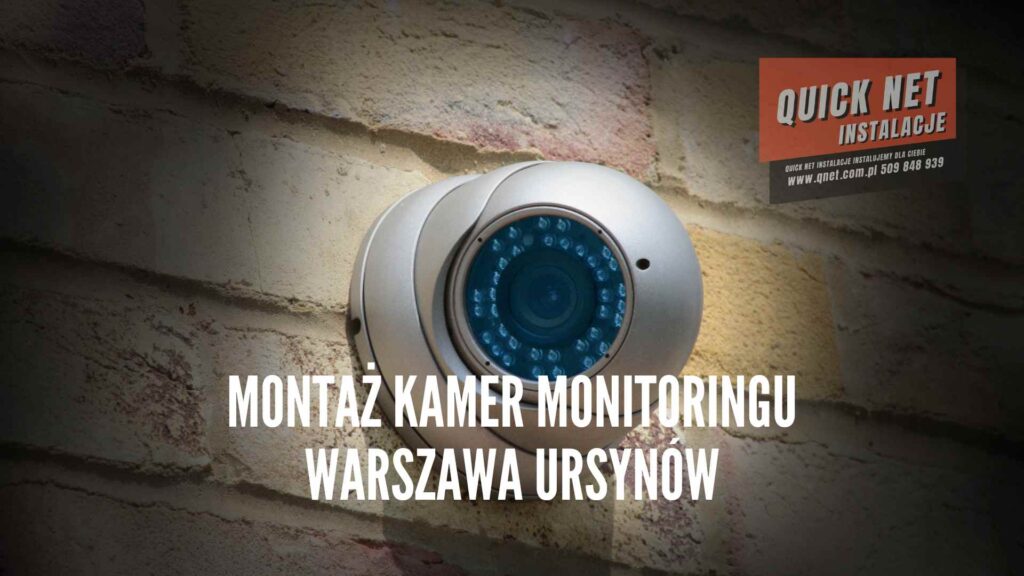 monitoring wizyjny kamer domu Ursynów