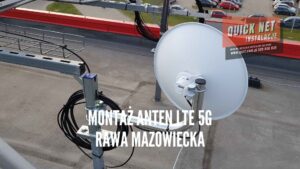 montaż anten zewnętrznych do internetu lte 5g gsm wzmacniających sygnał Rawa Mazowiecka powiat rawski