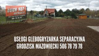 usługi glebogryzarka separacyjna Grodzisk Mazowiecki powiat grodziski wynajem ogrodnik przygotowanie pod trawnik